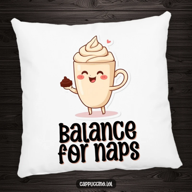 Funny decorative pillow with a calm cappuccino cup character perfectly balancing a tiny piece of chocolate.
