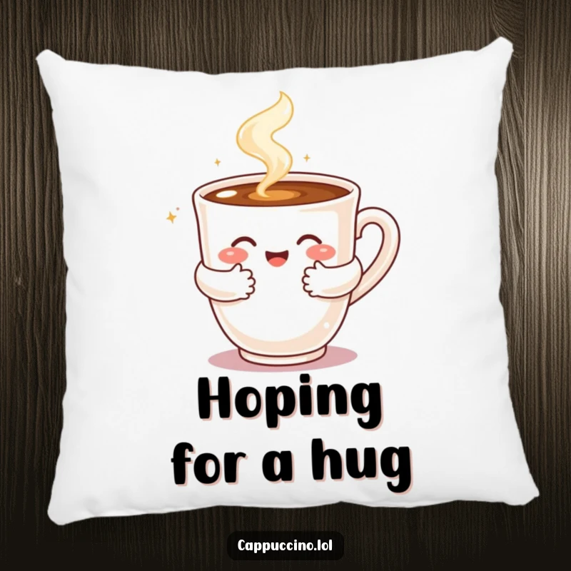 Funny pillow with a steaming cappuccino cup character giving a warm, bubbly hug, perfect for snuggling.