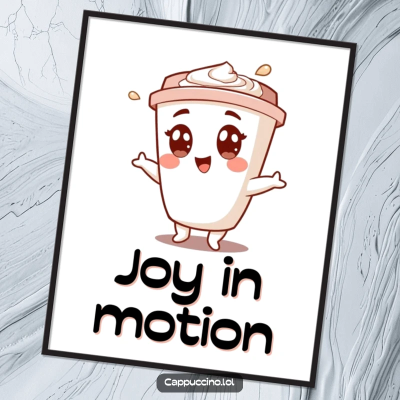 Funny poster art of a wide-eyed cappuccino cup character doing a vibrant shimmy, radiating happiness and kinetic energy.