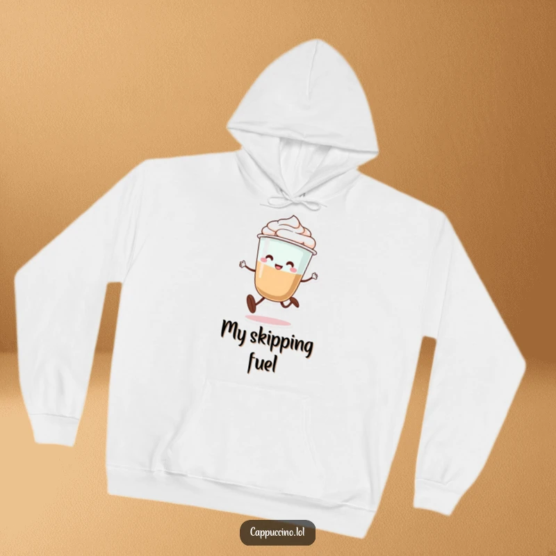 Funny hoodie featuring a smiling cappuccino cup character with legs doing a silly little skip, perfect for casual wear.