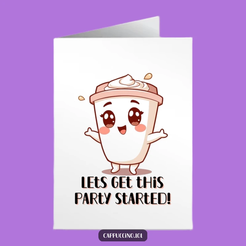 Free Printable Birthday Shimmy Card: Happy Cappuccino Cup - Funny Downloadable Greeting!