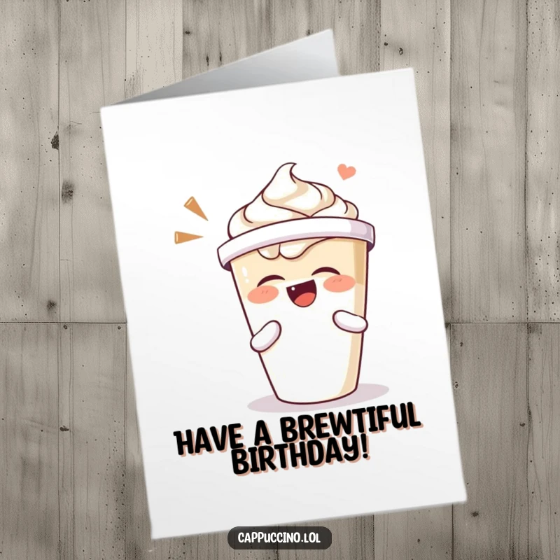Funny Free Printable Birthday Card: Cappuccino cup character with lid shaking, laughing heartily to celebrate.