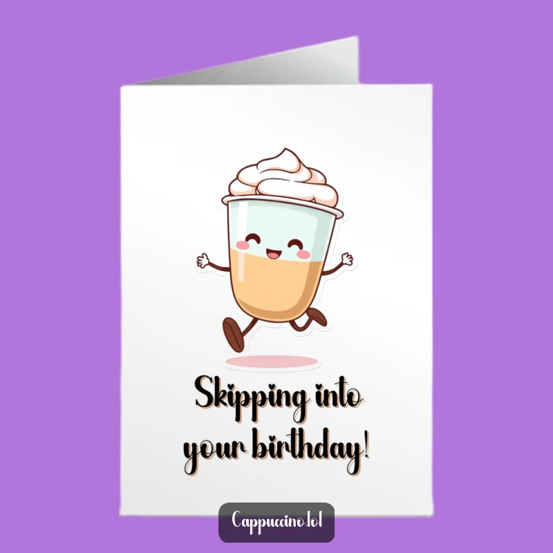 Free Printable Birthday Card: Skipping Cappuccino's Joyful Birthday Dance