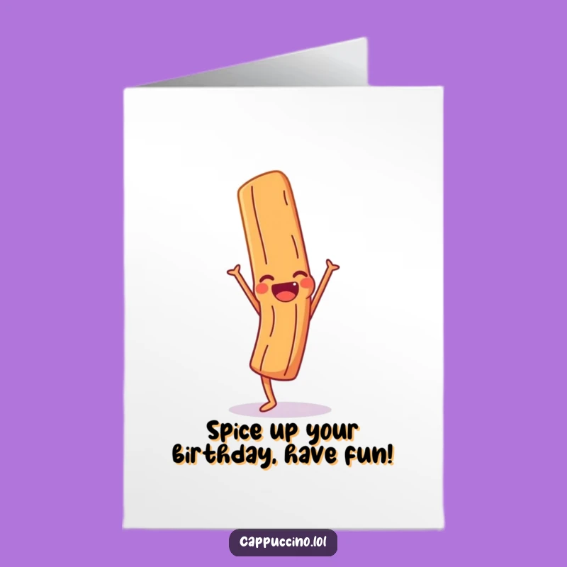 Free Printable Birthday Card: Giggling Cinnamon Stick Handstand, Funny Downloadable Gift