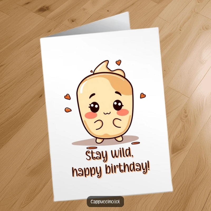 Funny Free Printable birthday card: An espresso stain character makes a variety of silly faces on a surface.