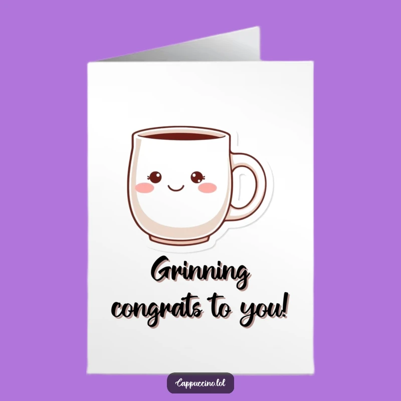 Free Printable Cheeky Mug Congratulations Card - Grinning Download
