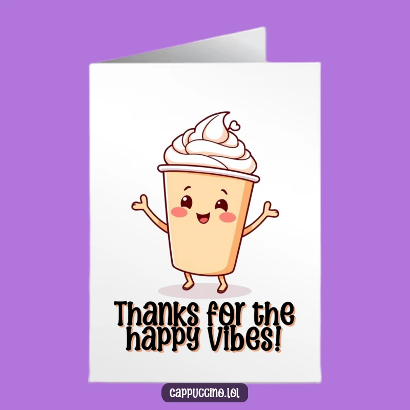 Free Printable Thank You Card: Dancing Cappuccino Cup, Grateful Downloadable Gift