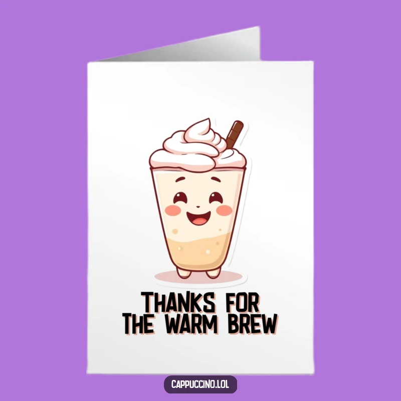 Free Printable Thank You Card: Smiling Cappuccino, Funny Downloadable Gift