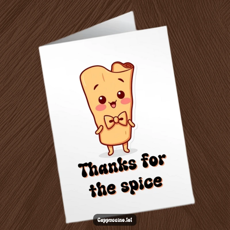 Funny Free Printable Thank You Card: A cute cinnamon stick character, sporting a bowtie and wiggling to say thanks.