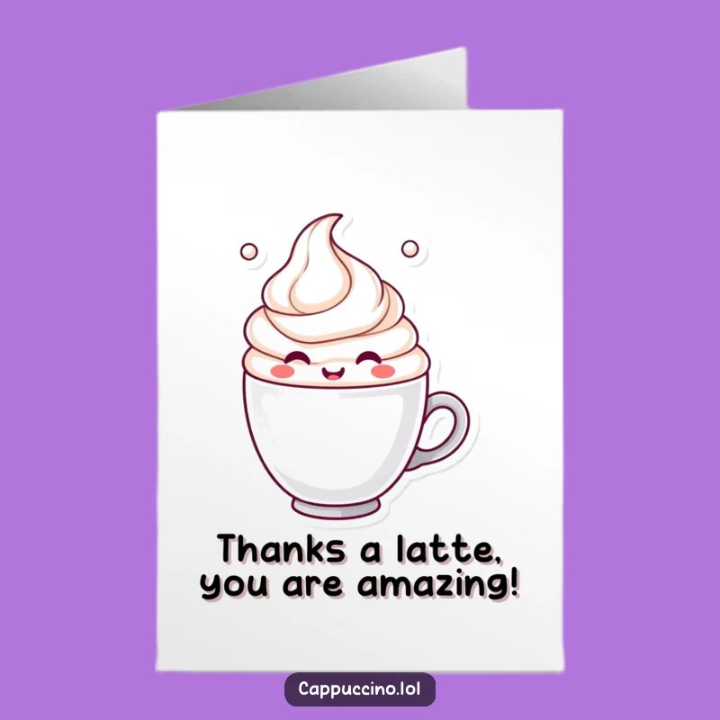 Free Printable Thank You Card: Milk Froth Swirl, Funny Downloadable Appreciation Gift