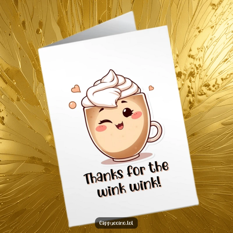 Funny Free Printable Thank You Card: A smiling cappuccino art swirl character winking playfully to show thanks.