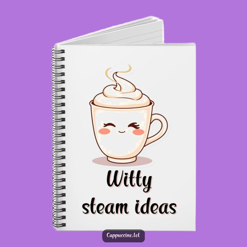 Funny Cappuccino Wink Notebook: Jot Down Your Playful Thoughts!